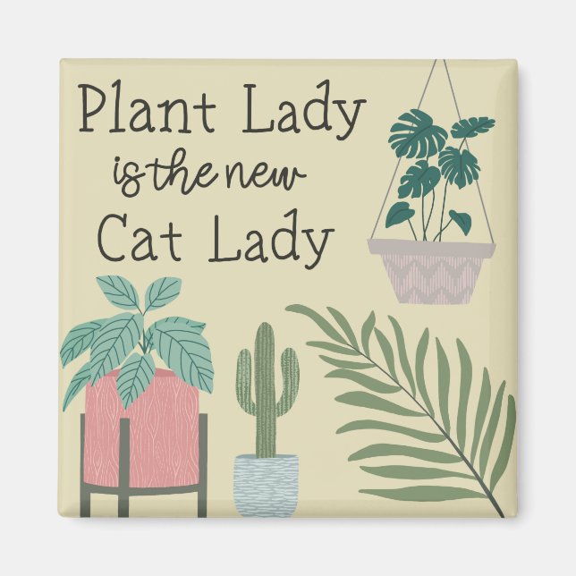 Plant Lady Magnet (Front)
