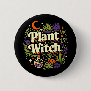Plant lover gardening halloween plant witch 2 inch round button