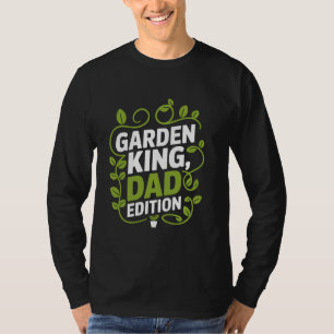 Plant Lover Plant Dad Garden Lover And Gardening G T-Shirt