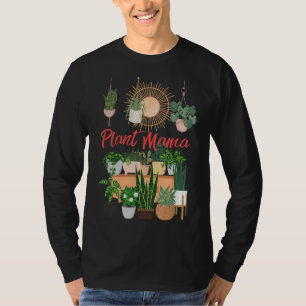 Plant Mama Crazy Plant lady Mom Indoor Flower Flor T-Shirt
