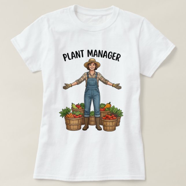 Plant Manager  T-Shirt (Design Front)