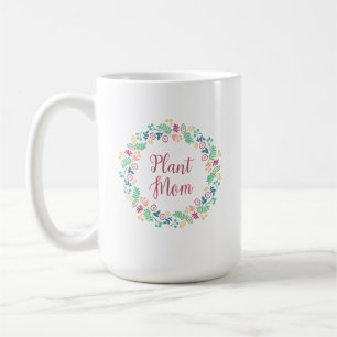 Plant Mom Floral Wreath Colorful  Coffee Mug