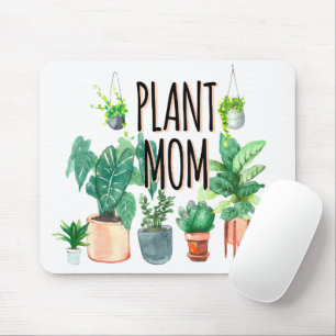 Plant Mom -Gardening, Planter Gift For Mom Mouse Pad