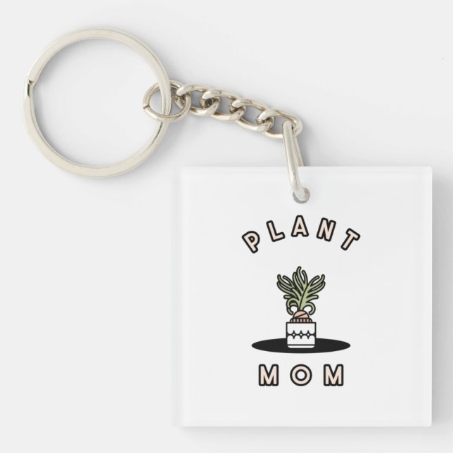 Plant Mom Keychain (Front)