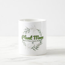 Plant Mom Mug – Bloom Where You're Planted (Botani