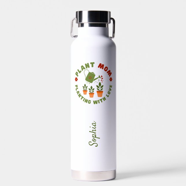 Plant Mom Planting With Love Personalized Water Bottle (Front)