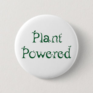 Plant Powered 2 Inch Round Button