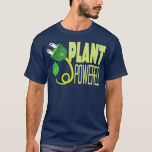 plant powered vegan plant based funny humour vege T-Shirt