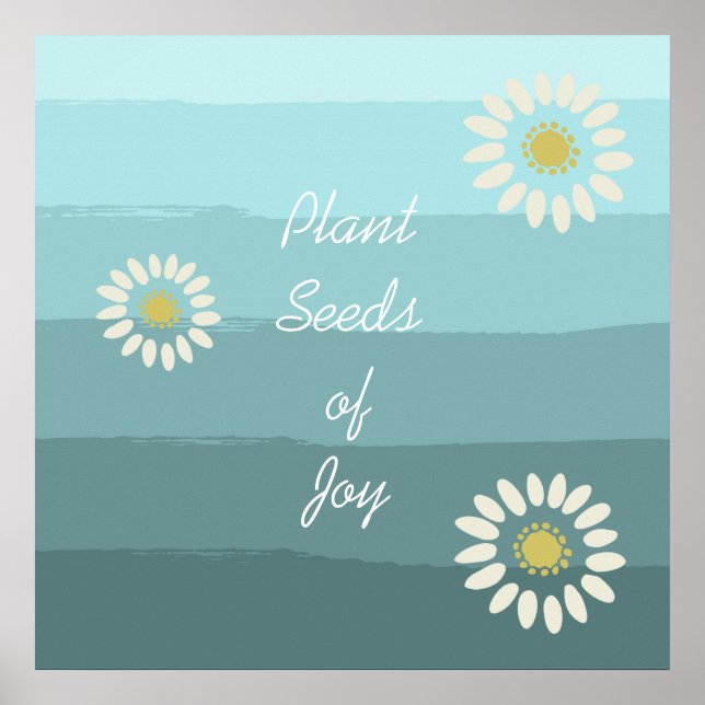 Plant Seeds of Joy Poster (Front)