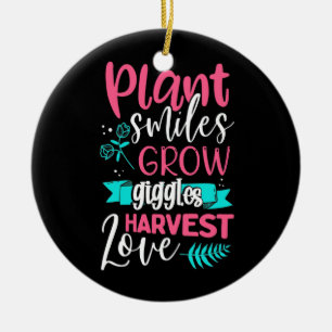 Plant Smiles Grow Giggles Love Ceramic Ornament