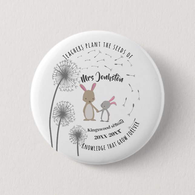 Plant the seed of knowledge Dandelion bunny rabbit 2 Inch Round Button (Front)