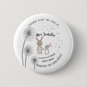 Plant the seed of knowledge Dandelion bunny rabbit 2 Inch Round Button