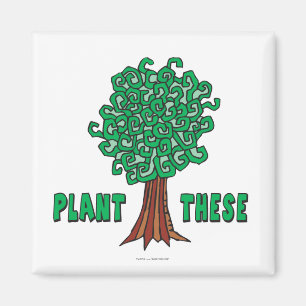 Plant Trees Magnet