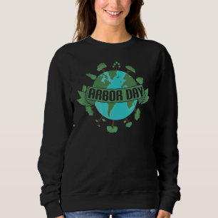 Plant Trees Von Arbor Day Be An Environmentalist 2 Sweatshirt