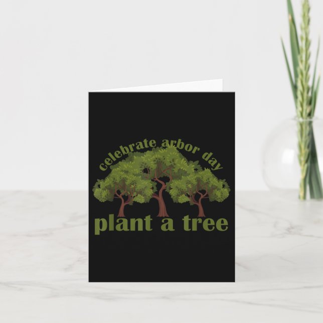 Plant Trees Von Arbor Day Be An Environmentalist  Card (Front)