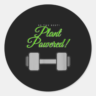 Plant Wered Gym Motivation Vegetarian Classic Round Sticker