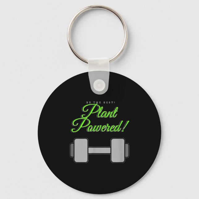 Plant Wered Gym Motivation Vegetarian  Keychain (Front)