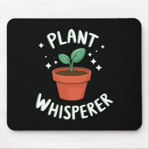 Plant Whisperer Cute Growing Plant Blooming Spring Mouse Pad