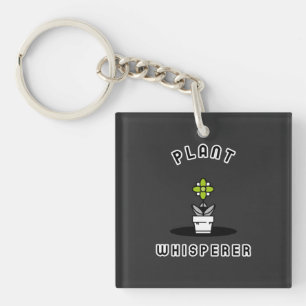 Plant Whisperer  Keychain