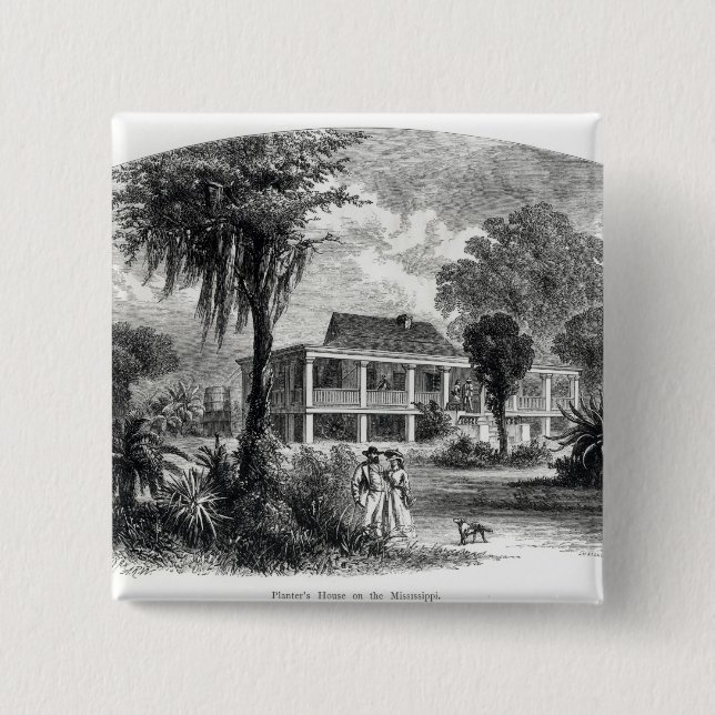 Planter's House on the Mississippi 2 Inch Square Button (Front)