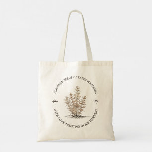 Planting Seeds of Faith Christian Gardener Tote Bag