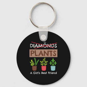 Plants A Girls Best Friend Funny Gardener T Shirt  Keychain