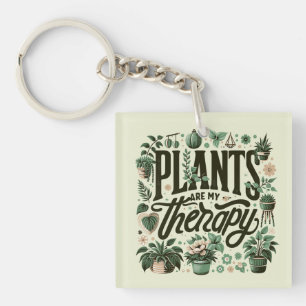 Plants Are My Therapy Keychain