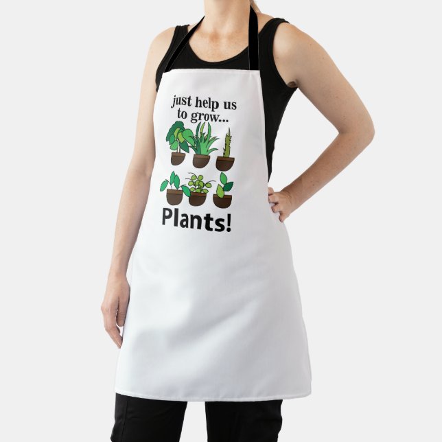 Plants Just Help Us To Grow Plants Apron (Insitu)
