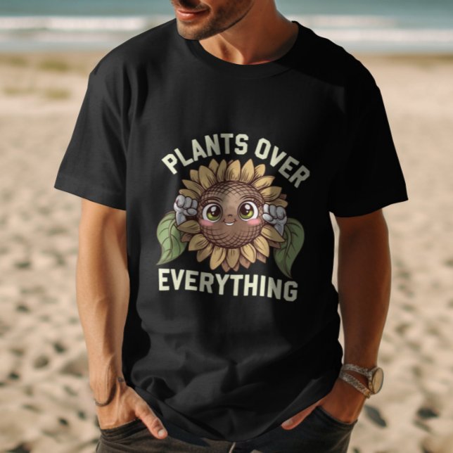 Plants Over Everything T-Shirt (Creator Uploaded)