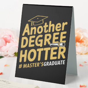 Plaque De Table Autre degré plus chaud Diplôme de master