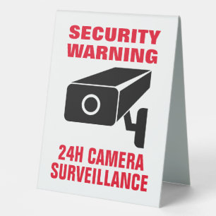 Plaque De Table Avertissement de sécurité de la caméra 24h avis de