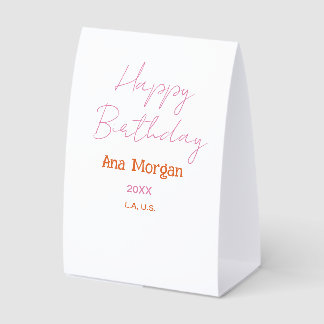 PLAQUE DE TABLE HAPPY BIRTHDAY PINK ORANGE NAME SIMPLE YEAR PLACE 