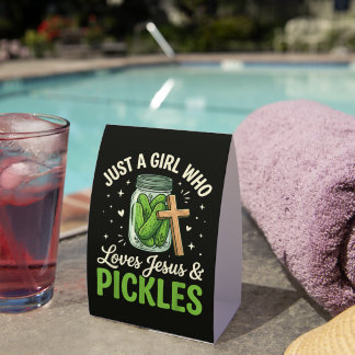 Plaque De Table Juste une fille qui aime Jésus et les pickles