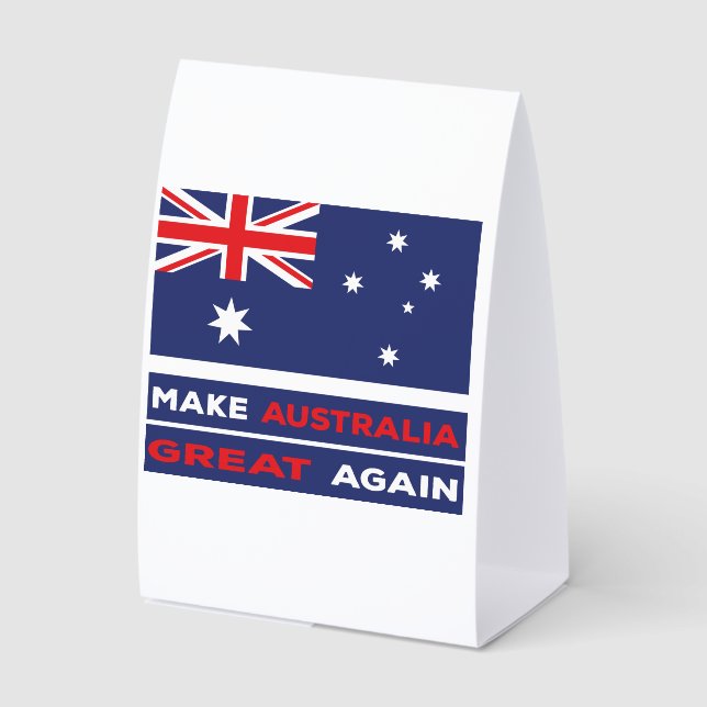 Plaque De Table Make Australia Great Again (Recto)