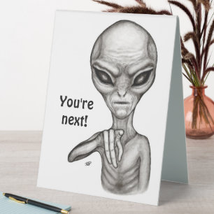 Plaque De Table Mauvais Alien, Tu es le prochain !