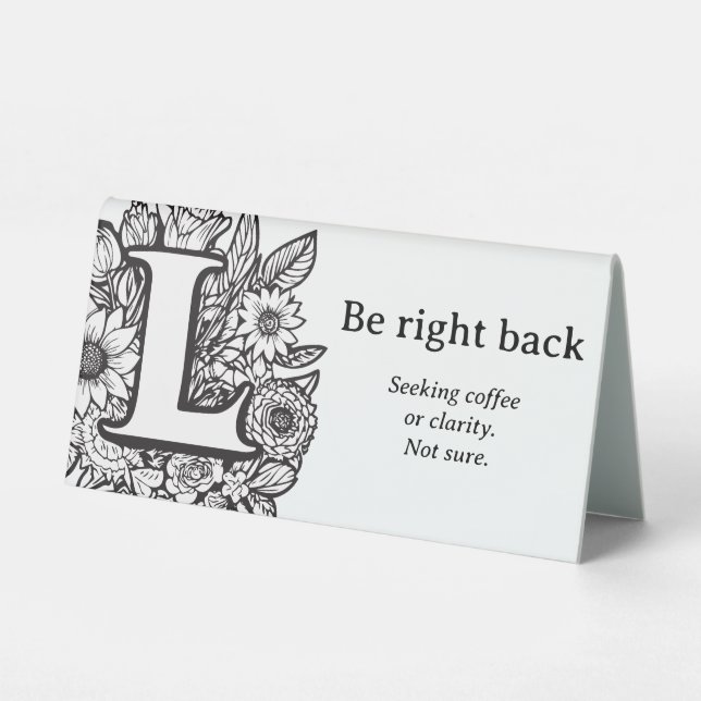 Plaque De Table Noir et blanc Floral L Funny Bureau Message (Verso)