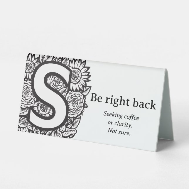 Plaque De Table Noir et blanc Floral S Funny Bureau Message (Verso)
