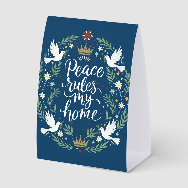 Plaque De Table Peace Rules My Home (Recto)