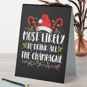 Plaque De Table Plus susceptible de boire tout le champagne Boisso