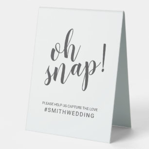 Plaque De Table Script moderne Oh Snap Mariage Sign
