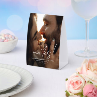 Plaque De Table She Said Yes Couple Photo Engagement Sign Tent
