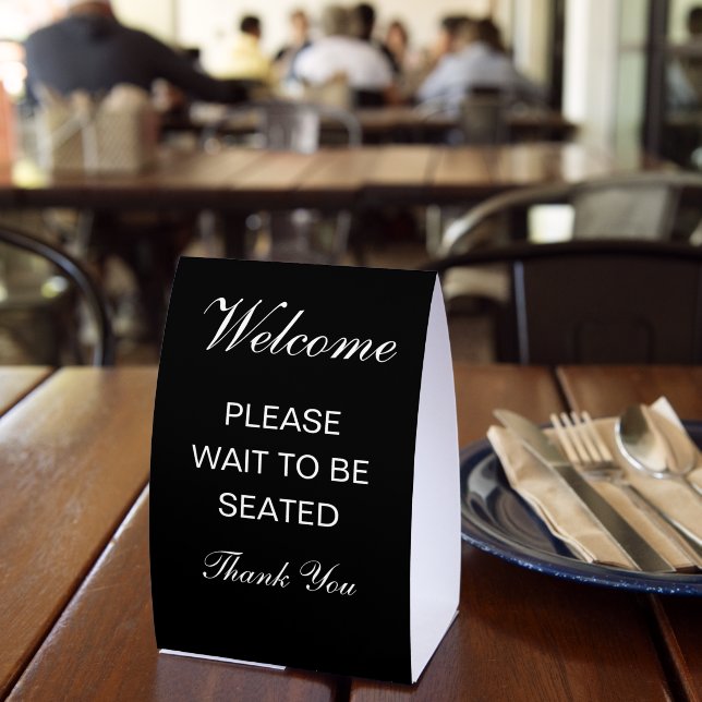 Plaque De Table Welcome Please wait to be seated thank you (Insitu (restaurant))