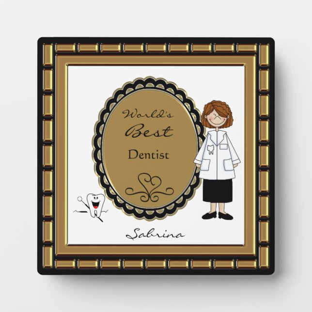 Plaque féminine la plus dentiste du monde (Devant)