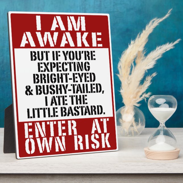 Plaque "I AM AWAKE" avec de l'Easel (Côté)