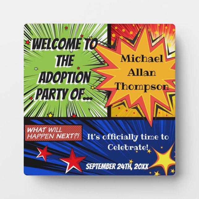 Plaque Photo Affiche de bienvenue Super Hero Adoption Party (Devant)