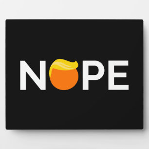 Plaque Photo Anti-Trump - Nope Edition
