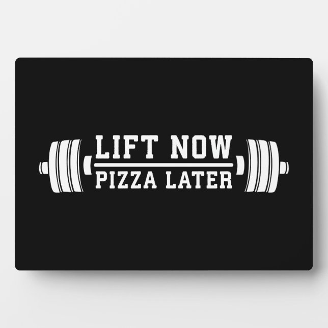 Plaque Photo Ascenseur Maintenant, Pizza Plus Tard, Barbell - F (Devant)