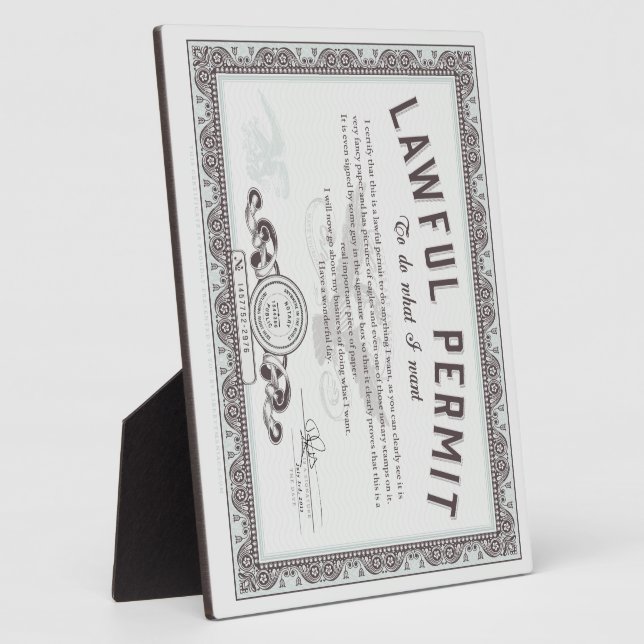 Plaque Photo Autorisation Légale De Faire Ce Que Vous Voulez (Côté)