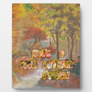 Plaque Photo Avoir un Cool Saison d'automne Art Vintage Imprime