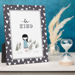 Plaque Photo Be Kind Little Girl and Her Monster Nordic